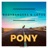PONY