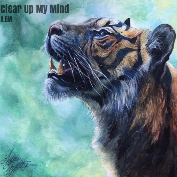 Clear Up My Mind