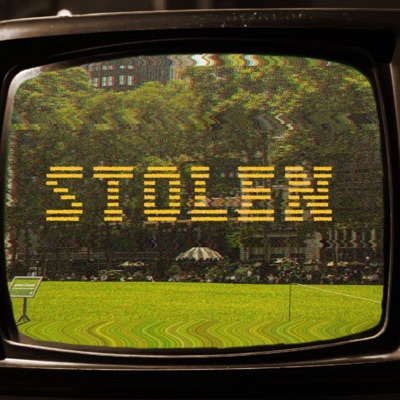 Stolen (feat. Ghost/\/Ghoul) - Single