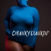 Chunky Dunkin' (feat. D02) - Single