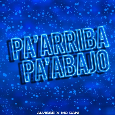 Pa'arriba Pa'abajo - Single