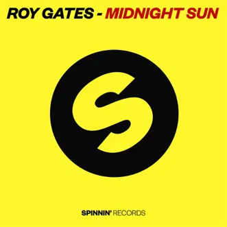 Midnight Sun (2Nefuse Mix) by Roy Gates song reviws