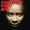 OYO (Deluxe Edition) - Angélique Kidjo