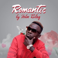 Romantic - Single - John Blaq