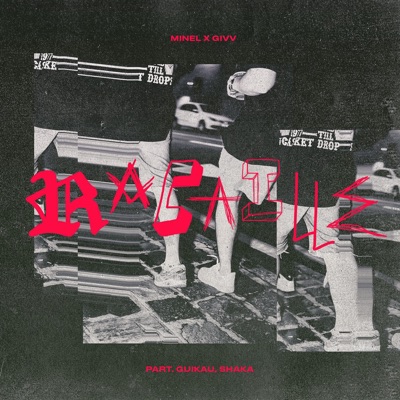 Racaille (feat. Guikau & Shaka) - Single