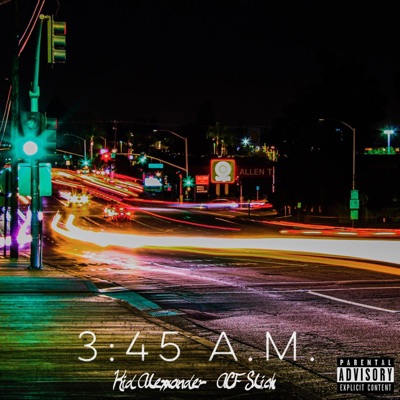 3:45am (feat. ACF Slick) - Single
