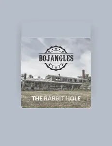 Listen to Bojangles, watch music videos, read bio, see tour dates & more!