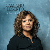 Caminho no Deserto - Nivea Soares Cover Art