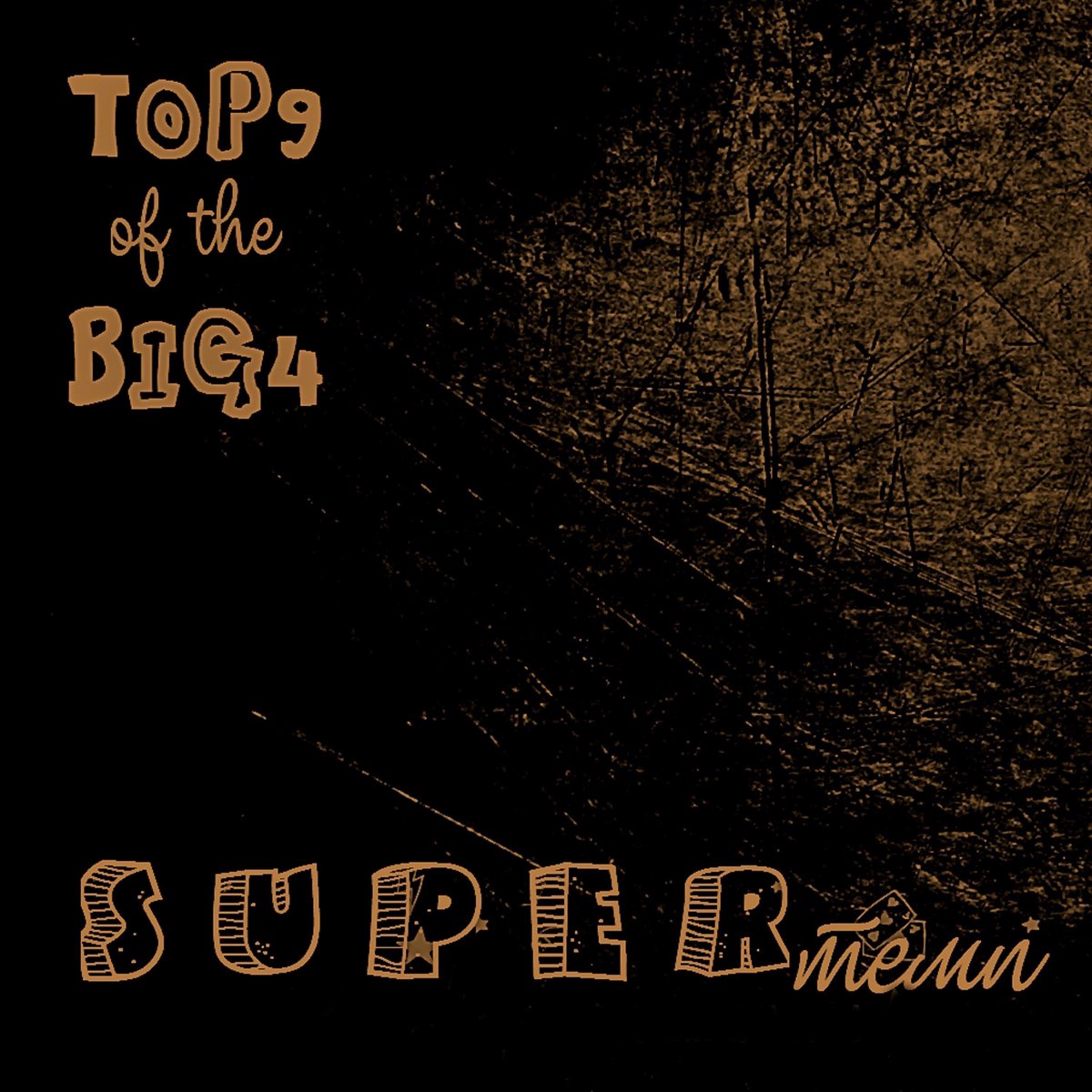 ‎Top 9 of the Big 4 Album by SUPERтемп Apple Music