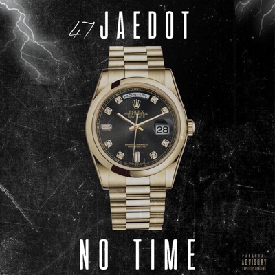 No Time - Single