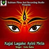 Kajal Lagake Ayini Mela - Single