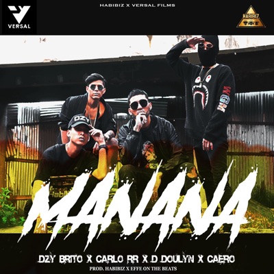 Mañana (feat. Carlo Loayza, Caero & D-Doulyn) - Single
