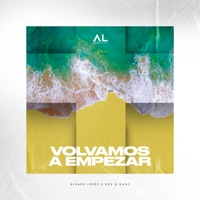 Volvamos a Empezar - Single - Álvaro López & Resq Band