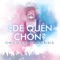 ¿De Quén Chon? - Chico Che y La Crisis lyrics