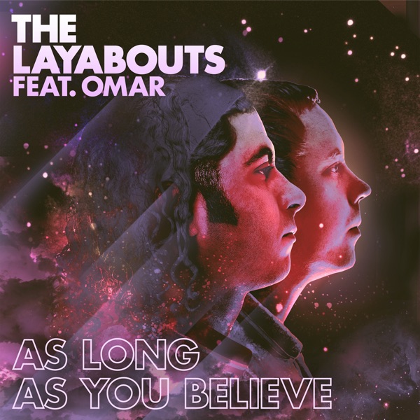 As Long as You Believe (feat. Omar) - EP