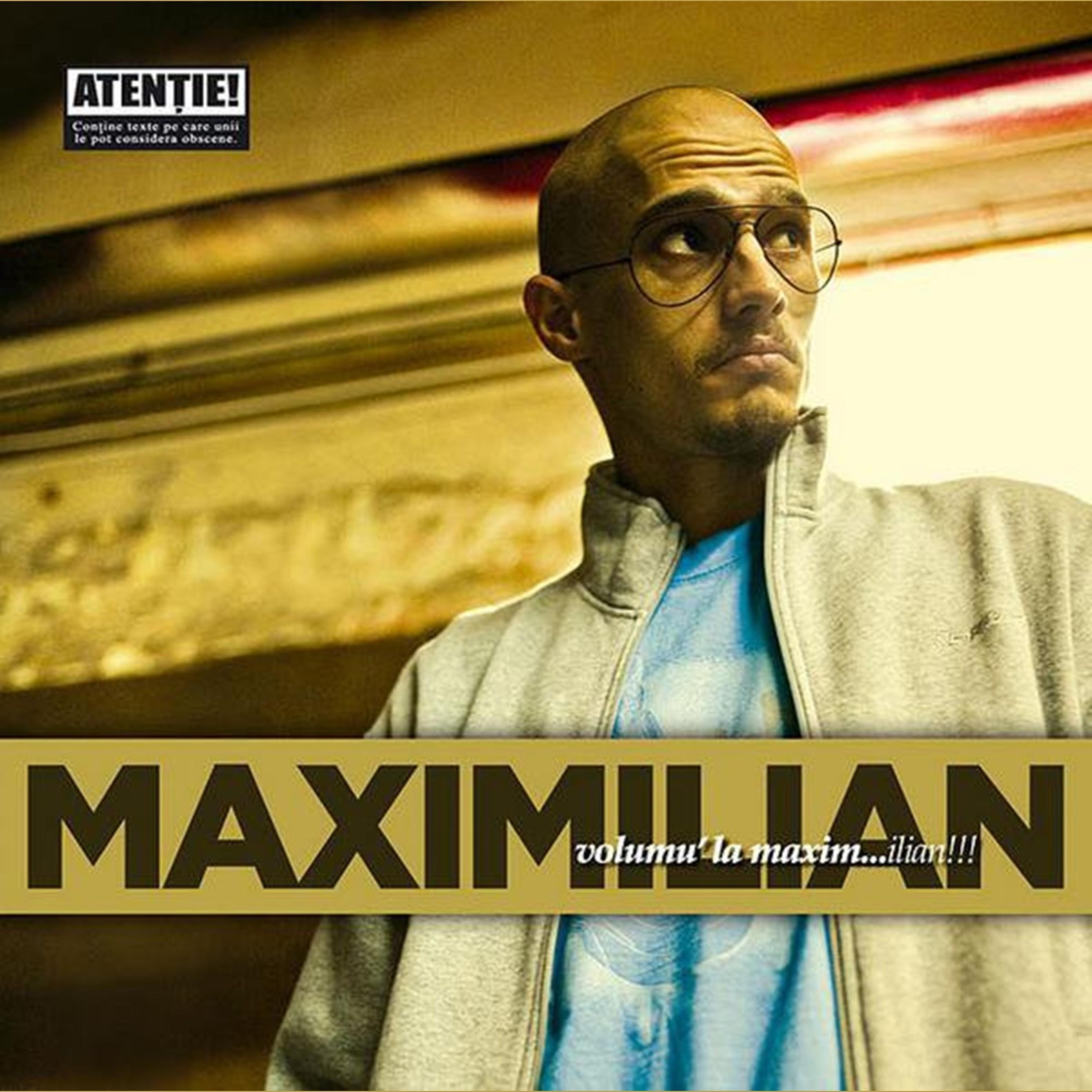 Volumu' La Maxim​.​.​.​ilian​!​!​!