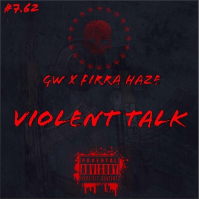 Violent Talk (feat. Firra Haze) - Single
