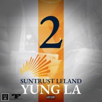 Suntrust Leland 2 - Yung L.A.