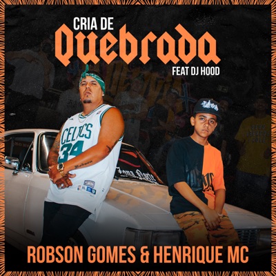 Cria de Quebrada (feat. DJ Hood) - Single