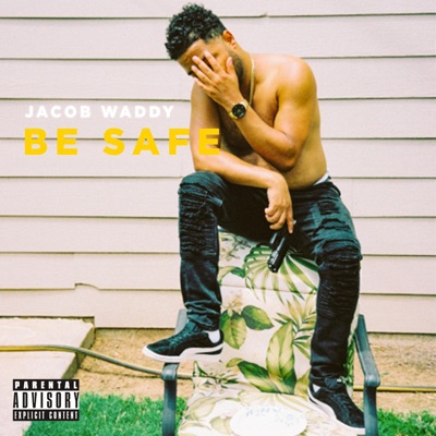 Be Safe - Single