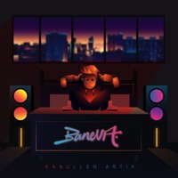 Kabullen Artık - Single - Baneva