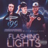 Flashing Lights (feat. Darrein Safron & JCO) - Single