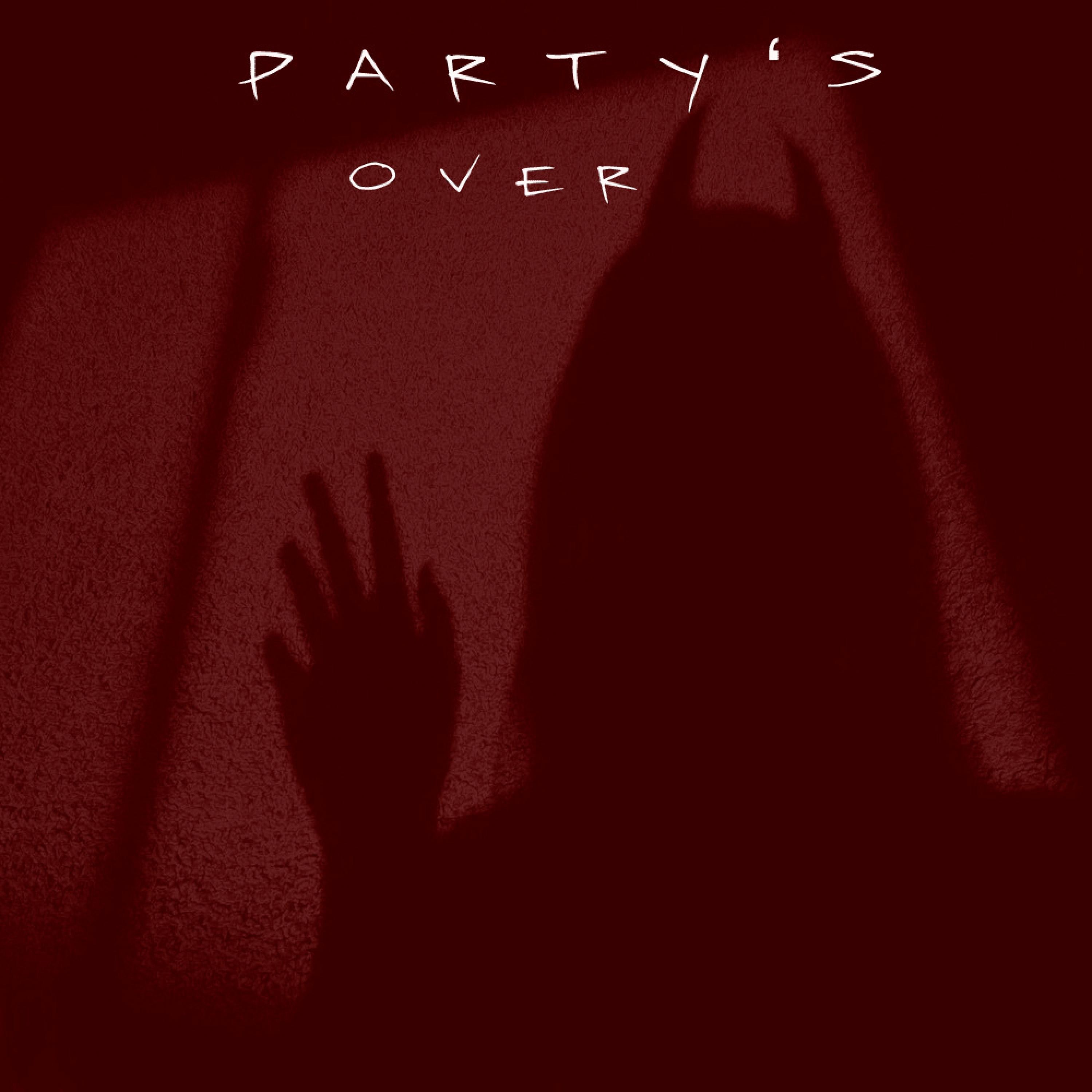 P a R T Y ' S O V E R - Single