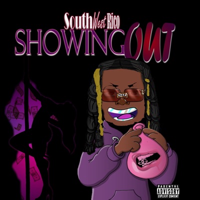 Showing Out - Single