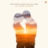 Dennis Sheperd - In Your Hands (feat. Eric Lumiere)