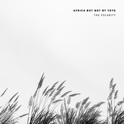 Africa but Not by Toto - Single