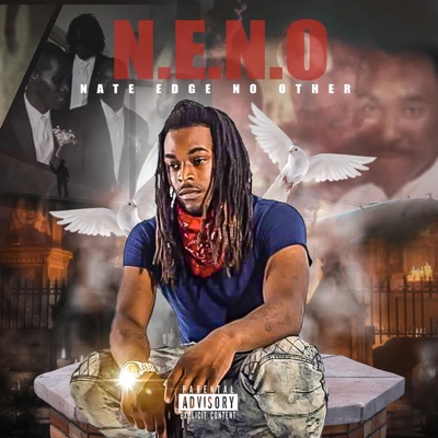 N.E.N.O(Nate Edge No Other) - EP