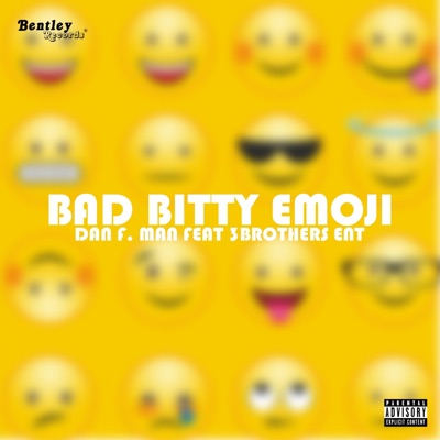Bad Bitty Emoji - Single