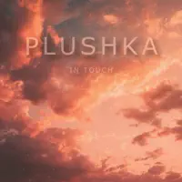 Chill (feat. Pavel Klimenko) — Plushka