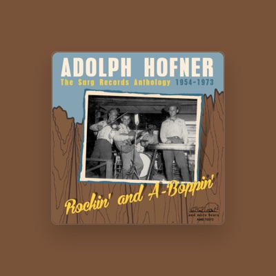 Listen to Adolph Hofner, watch music videos, read bio, see tour dates & more!