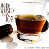 More Whiskey Than Ice - Single