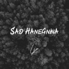 Sao Hanegnina - Single