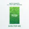 shelter me