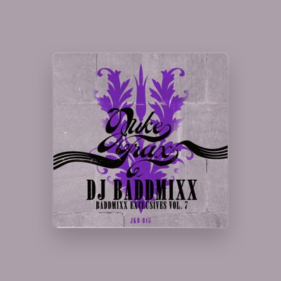 Listen to DJ Baddmixx, watch music videos, read bio, see tour dates & more!