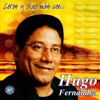 Hugo Fernandez - Si No Hubiera Sido Por El Señor