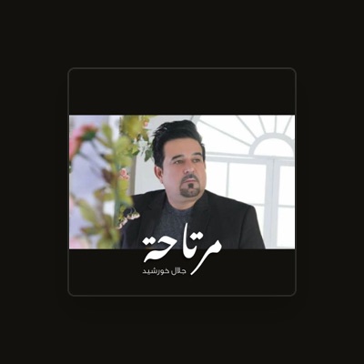 Listen to Jalal Khorsheed, watch music videos, read bio, see tour dates & more!