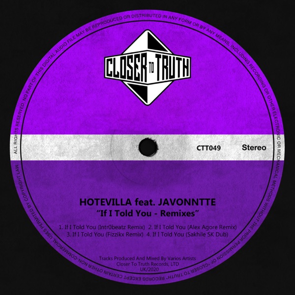 If I Told You Remixes (feat. Javonntte) - EP