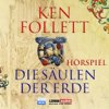 Die Säulen der Erde - Teil 1 - Ken Follett