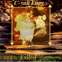 Exiled - EP - C-Yah Envy