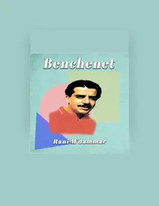 Listen to Benchenet, watch music videos, read bio, see tour dates & more!