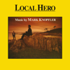 Going Home: Theme Of The Local Hero - Mark Knopfler