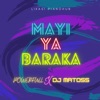 Mayi Ya Baraka (feat. Powerfull) - Single