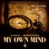 Own Mind (feat. Mister Fitzwell & R-Kitech)