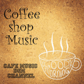 Coffee Shop Music Jazz & Bossa - Cafe Music BGM channel