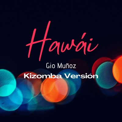 Hawái (Kizomba Versión) - Single