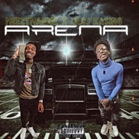 Arena (feat. LilCj Kasino) - Single - MeezyMainee